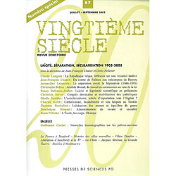 Vingtième siècle, n° 87. Laïcité, séparation, sécularisation : 1905-2005