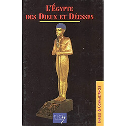 L'Egypte des déesses et des dieux - Occasion
