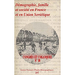 Démographie, famille et société en France et en Union soviétique