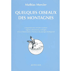 Quelques oiseaux des montagnes