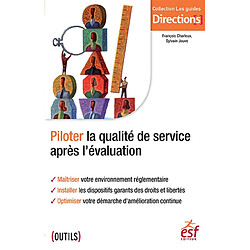 Piloter la qualité de service après l'évaluation