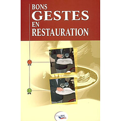 Bons gestes en restauration