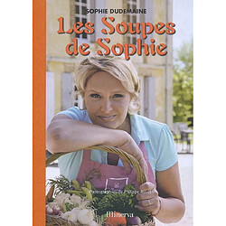 Les soupes de Sophie · Occasion Sophie Dudemaine