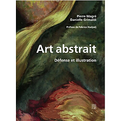 Art abstrait : défense et illustration