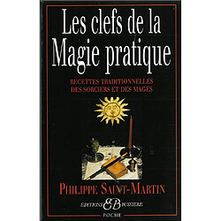 Les clefs de la magie pratique