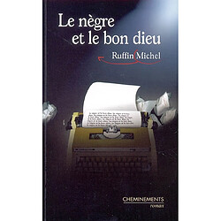 Le nègre et le bon Dieu
