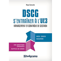 DSCG, s'entraîner à l'UE3 : management et contrôle de gestion