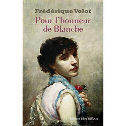 Pour l'honneur de Blanche