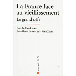 La France face au vieillissement : le grand défi