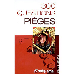 300 questions pièges - Occasion