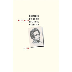 Critique du droit politique hégélien : manuscrit de 1848-1843