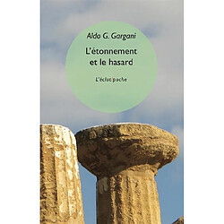 L'étonnement et le hasard