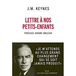 Lettre à mes petits-enfants : 1930