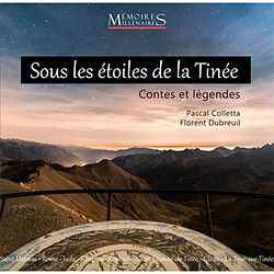 Sous les étoiles de la Tinée : contes et légendes - Occasion
