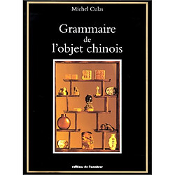 Grammaire de l'objet chinois