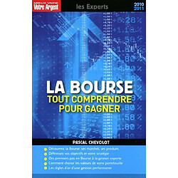 La bourse : tout comprendre pour gagner