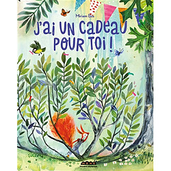 J'ai un cadeau pour toi !