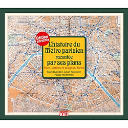 L'histoire du métro parisien racontée par ses plans : plans, stations et design du métro