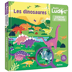 Les dinosaures : cherche et trouve