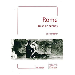 Rome mise en scènes