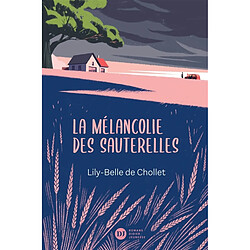 La mélancolie des sauterelles