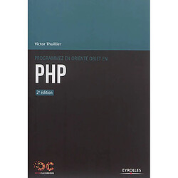 Programmez en orienté objet en PHP - Occasion