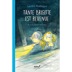 Tante Brigitte est revenue