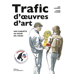 Trafic d'oeuvres d'art : une enquête au cœur de l'OCBC