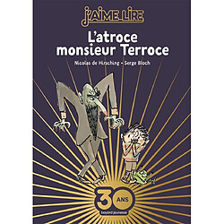 L'atroce monsieur Terroce