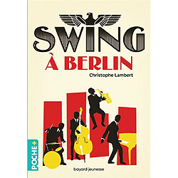Swing à Berlin · Occasion Christophe Lambert