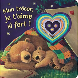 Mon trésor, je t'aime si fort ! Katja Reider - Jane Chapman