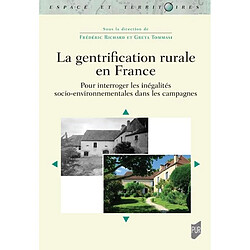 La gentrification rurale en France : pour interroger les inégalités socio-environnementales dans les campagnes 