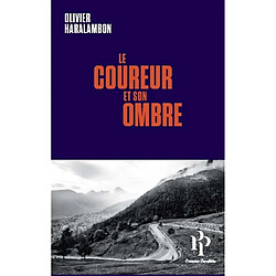 Le coureur et son ombre