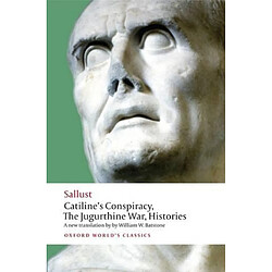 Catilines Conspiracy The Jugurthine War Histories