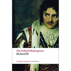 The Tragedy of King Richard III The Oxford Shakespeare - Occasion
