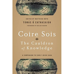 Coire Sois The Cauldron of Knowledge