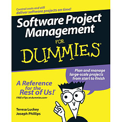 Software Project Management For Dummies