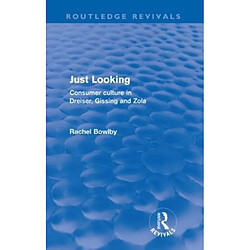 Just Looking Routledge Revivals