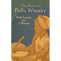 The Poems of Phillis Wheatley