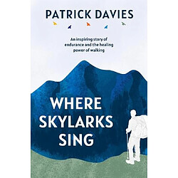 Where Skylarks Sing