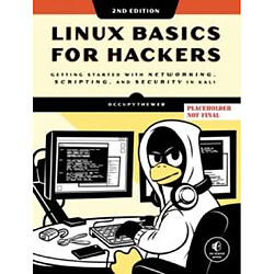 Linux Basics for Hackers 2nd Edition