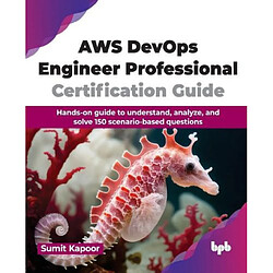 AWS DevOps Engineer Professional Certification Guide