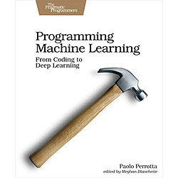 Programming Machine Learning