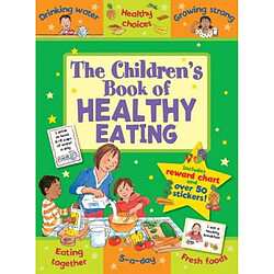 The Childrens Book of Healthy Eating