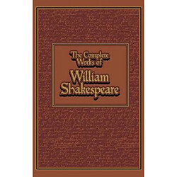 The Complete Works of William Shakespeare