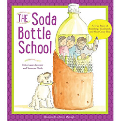 The Soda Bottle School