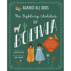 The Wrestling Cholitas of Bolivia