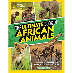 The Ultimate Book of African Animals