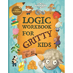 Logic Workbook for Gritty Kids