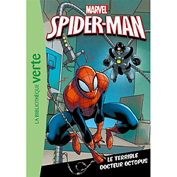 Spider-Man. Vol. 8. Le terrible docteur Octopus